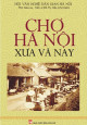 Chợ Hà Nội xưa và nay