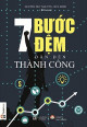 7 Bước đệm dẫn đến thành công