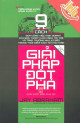 Giải pháp đột phá : 9 cách đưa công việc kinh doanh của bạn thoát khỏi cảnh trì trệ và tăng trưởng như vũ bão trong thời điểm kinh tế khó khăn