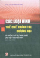 Các loại hình thể chế chính trị đương đại và những giá trị tham khảo cho Việt Nam hiện nay