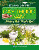 Cây thuốc nam : những bài thuốc quí từ dân gian