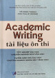 Academic writing : tài liệu ôn thi