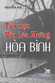 Tản mạn Văn hóa Mường Hòa Bình