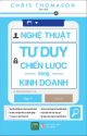 Nghệ thuật tư duy chiến lược trong kinh doanh