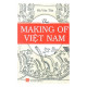 The making of Việt Nam