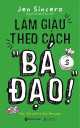 Làm giàu theo cách 