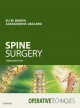 Operative techniques : spine surgery / [edited by] Alexander R Vaccaro, Eli M. Baron