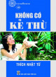 Không có kẻ thù