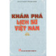 Khám phá lịch sử Việt Nam