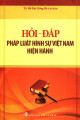 Hỏi - đáp pháp luật hình sự Việt Nam hiện hành