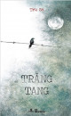 Trăng Tang : tập truyện ngắn