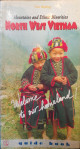 Mountains and ethnic minorities : North West Vietnam