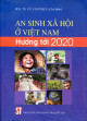 An sinh xã hội ở Việt Nam hướng tới 2020