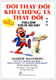 Đời thay đổi khi chúng ta thay đổi. T 1 / Andrew Matthews ; Dũng Tiến, Thúy Nga dịch