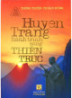 Huyền Trang hành trình sang Thiên Trúc