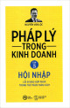 Pháp lý trong kinh doanh tập 5