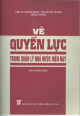 Về quyền lực : trong quản lý nhà nước hiện nay