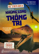 Khủng long thống trị: chuyện phi thường về sự sống trên Trái Đất - 203 đến 145 triệu năm trước