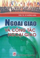 Ngoại giao và công tác ngoại giao : sách chuyên khảo / Vũ Dương Huân