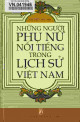 Những người phụ nữ nổi tiếng trong lịch sử Việt Nam