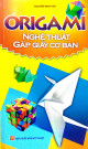 Origami nghệ thuật gấp giấy cơ bản