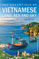 The essentials of Vietnamese land, sea and sky