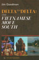 Delta to delta : the Vietnamese move South