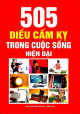 505 điều cấm kỵ trong cuộc sống hiện đại