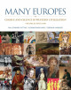 Many Europes : choice and chance in Western civilization. Vol.2, Since 1500