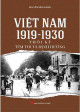 Việt Nam 1919-1930: thời kỳ tìm tòi và định hướng