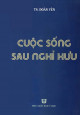 Cuộc sống sau nghỉ hưu