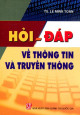 Hỏi - đáp về thông tin và truyền thông