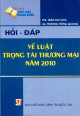 Hỏi - đáp về luật trọng tài thương mại năm 2010