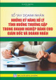 Sổ tay doanh nhân - Những kỹ năng xử lý tình huống thường gặp trong doanh nghiệp dành cho giám đốc và doanh nhân