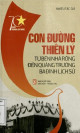 Con đường thiên lý: từ bến Nhà Rồng đến quảng trường Ba Đình lịch sử