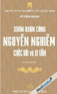 Xuân Quận công Nguyễn Nghiễm - Cuộc đời và di văn