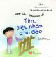 Super kids - Siêu nhân nhí. Tim, siêu nhân chu đáo