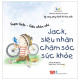 Super kids - Siêu nhân nhí. Jack, siêu nhân chăm sóc sức khỏe