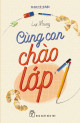 Cùng con chào lớp 1