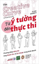 Từ ý tưởng đến thực thi: Phương pháp sáng tạo tăng doanh thu và lợi nhuận trong kinh doanh