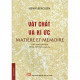 Vật chất và kí ức = Matière et mémoire / Henri Bergson ; Cao Văn Luận dịch ; Phạm Anh Tuấn hiệu chú