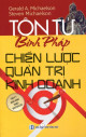 Tôn Tử binh pháp chiến lược quản trị kinh doanh : 50 quy tắc chiến lược được cập nhật trong kinh doanh ngày nay