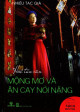 Mộng mơ và ăn cay nói nặng