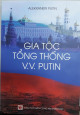 Gia tộc tổng thống VV Putin