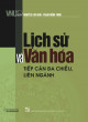 Lịch sử và văn hóa: Tiếp cận đa chiều, liên ngành