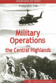 Military operations in the Central Highlands