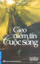 Hạt giống tâm hồn: Gieo niềm tin cuộc sống