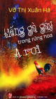 Tiếng gà gáy trong rừng hoa Arui