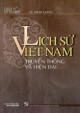 Lịch sử Việt Nam - Truyền thống và hiện đại