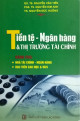 Tiền tệ - ngân hàng và thị trường tài chính